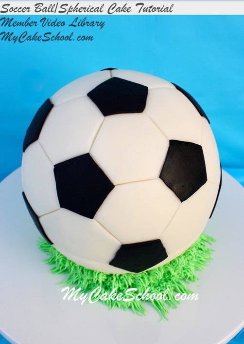 Soccer Ball Tutorial & How to Make a Round Cake Video My Cake School