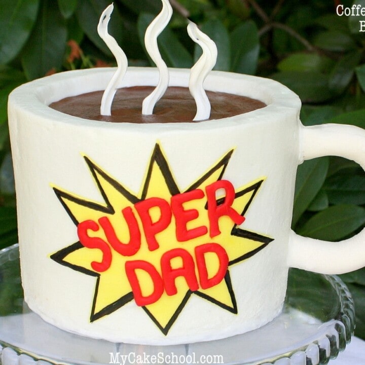 Coffee Mug Cake Father S Day Blog Tutorial My Cake School