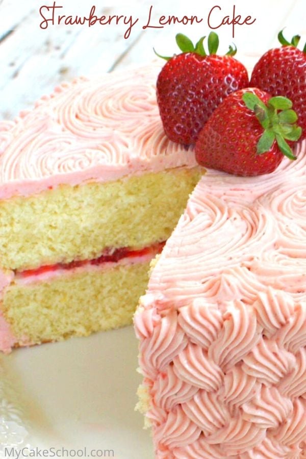 Strawberry Lemon Cake | My Cake School