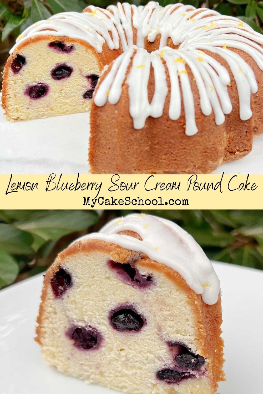 Lemon Blueberry Sour Cream Pound Cake My Cake School 6175