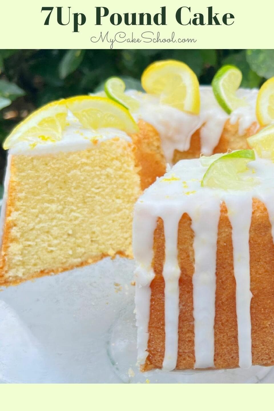 7Up Pound Cake (a Lemon Lime Cake Recipe) - My Cake School