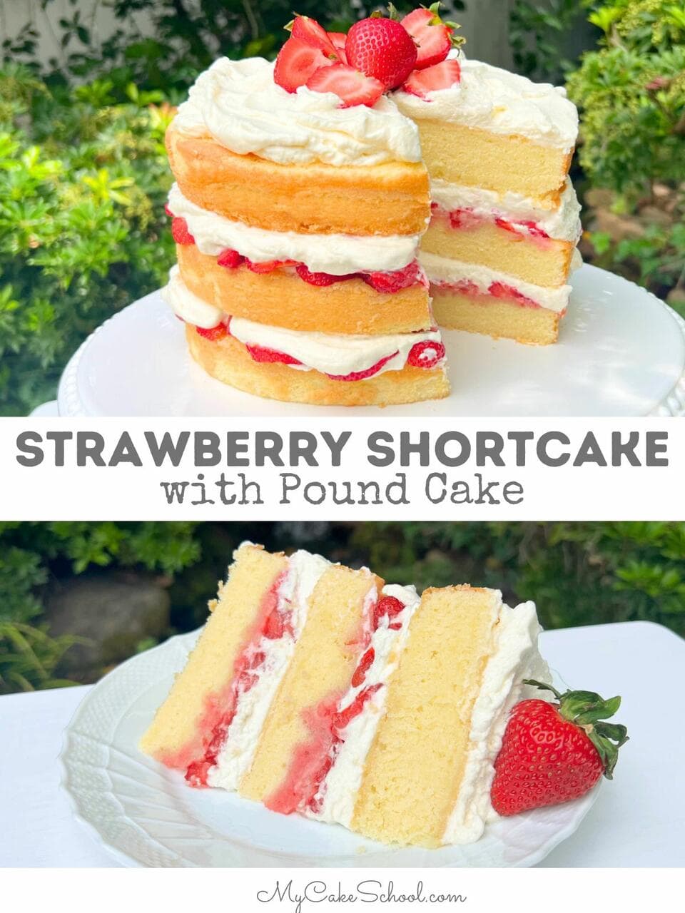 Strawberry Shortcake (with Pound Cake) - My Cake School